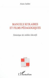 Manuels scolaires et films pédagogiques