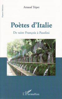 PoÈtes d'italie - de saint françois à pasolini