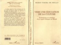 VERS UNE EDUCATION DE LA CULTURE