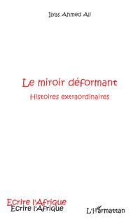 Le miroir déformant