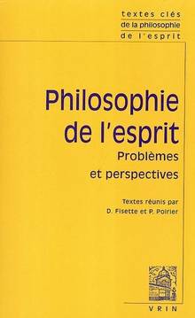 Philosophie de l'esprit T.2 : Problèmes et perspectives