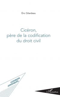 Cicéron, père de la codification du droit civil