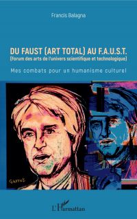 Du Faust (art total) au F.A.U.S.T