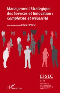 Management stratégique des services et innovation : complexité et nécessité