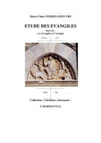 Etude des évangiles