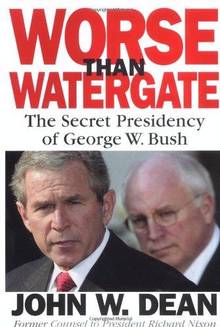 Worst than Watergate: the secret presidency of Georges Bush