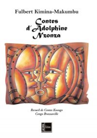 Contes d'adolphine nzonza - recueil de c