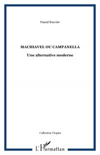 Machiavel ou Campanella