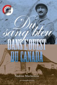 Du sang bleu dans l'Ouest du Canada