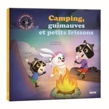 Camping, guimauve et petits frissons