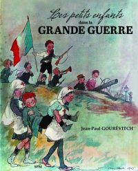 Les petits enfants dans la Grande guerre