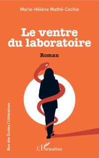 Le Ventre du laboratoire