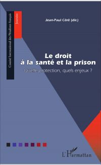 Le droit à la santé et la prison