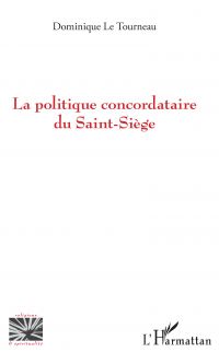 La politique concordataire du Saint-Siège