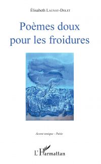 Poèmes doux pour les froidures