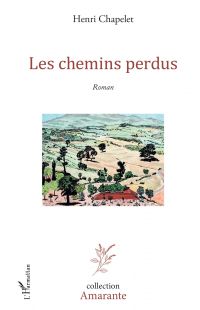 Les chemins perdus