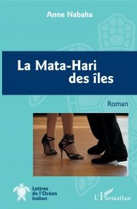 La Mata-Hari des îles