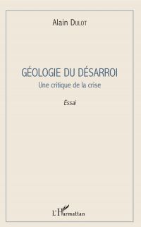 Géologie du désarroi