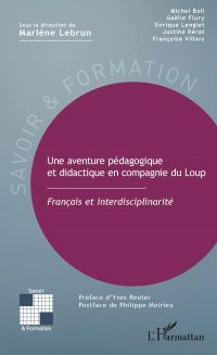 Une aventure pédagogique et didactique en compagnie du Loup