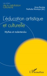 L'Education artistique et culturelle