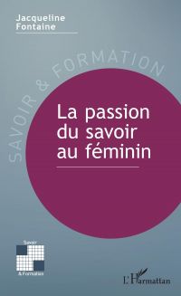 La passion du savoir au féminin