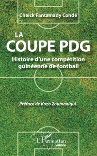 La coupe PDG