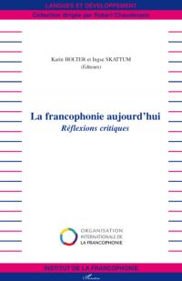 La francophonie aujourd'hui