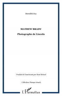 Mathew Brady