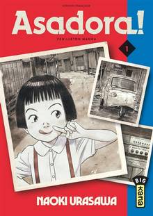 Asadora ! : feuilleton manga Volume 1