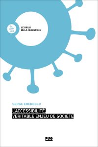 L?accessibilité, véritable enjeu de société