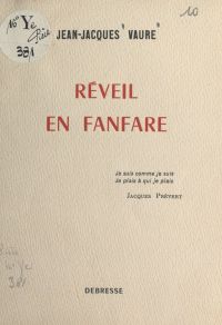 Réveil en fanfare