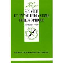 Spencer et l'évolutionnisme philosophique