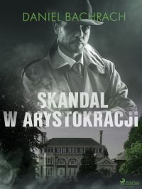 Skandal w arystokracji