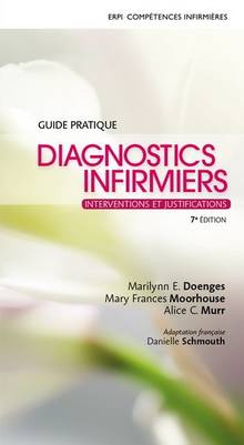 Diagnostics infirmiers, 7e éd.