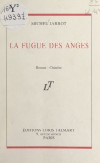 La fugue des anges