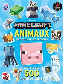 Minecraft : animaux : autocollants et activités