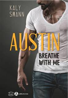 Austin : breathe with me