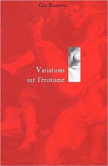 Variations sur l'érotisme