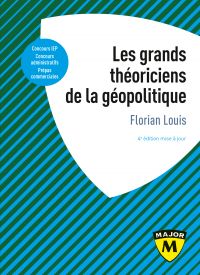 Les grands théoriciens de la géopolitique