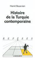 Histoire de la Turquie contemporaine