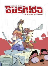 Bushido vol. 2 ; Un pour tous, tous pour un