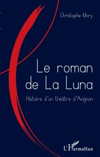 Le roman de la Luna