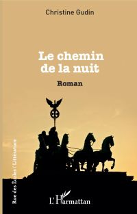 Le chemin de la nuit