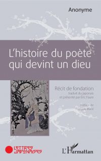 L'histoire du poète qui devint un dieu