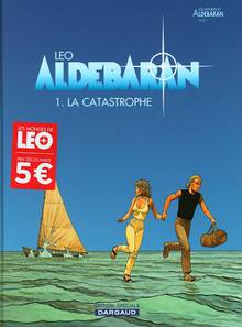 Aldébaran : les mondes d'Aldébaran, cycle 1, t. 1 : La catastrophe