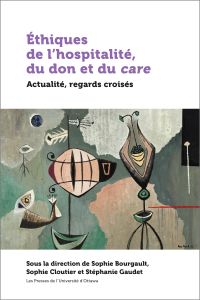 Éthiques de l’hospitalité, du don et du care