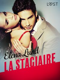 La Stagiaire – Une nouvelle érotique