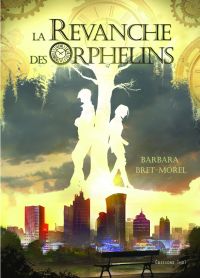 La Revanche des orphelins