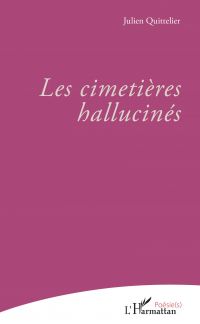 Les cimetières hallucinés