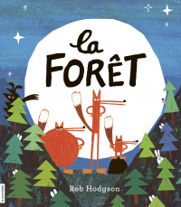 La forêt